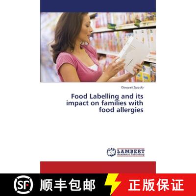 预订 Food Labelling and Its Impact on Families with Food Allergies [9783659526312]