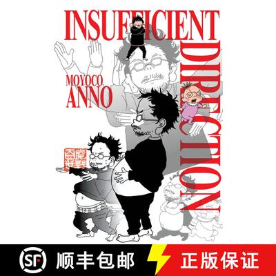 【3-4周达】Insufficient Direction: Hideaki Anno X Moyoco Anno [9781939130112]
