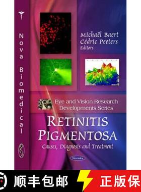 【3-4周达】Retinitis Pigmentosa: Causes, Diagnosis and Treatment [9781608768844]