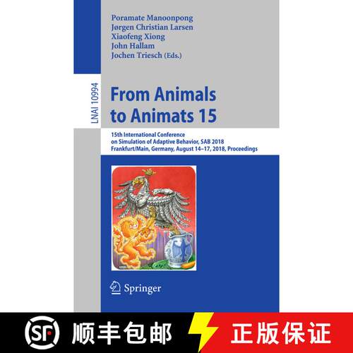 【3-4周达】From Animals to Animats 15: 15th International Conference on Simulation of Adaptive Behavi... [9783319976273]