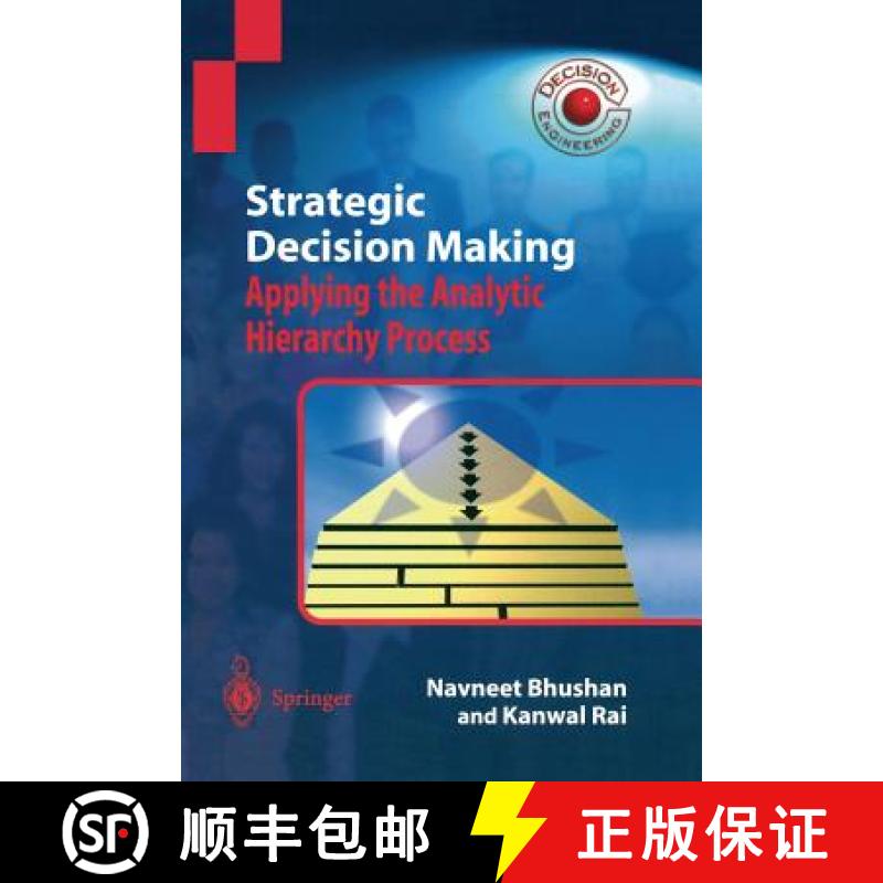 【3-4周达】Strategic Decision Making : Applying the Analytic Hierarchy Process [9781447139263]