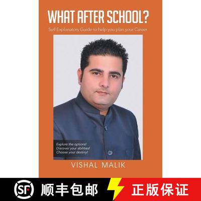 【3-4周达】What After School?: Self Explanatory Guide to Help You Plan Your Career [9781482815146]