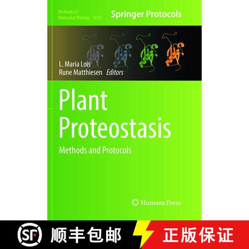 【3-4周达】Plant Proteostasis : Methods and Protocols (Softcover reprint of the original 1st ed. 2016) [9781493981311]