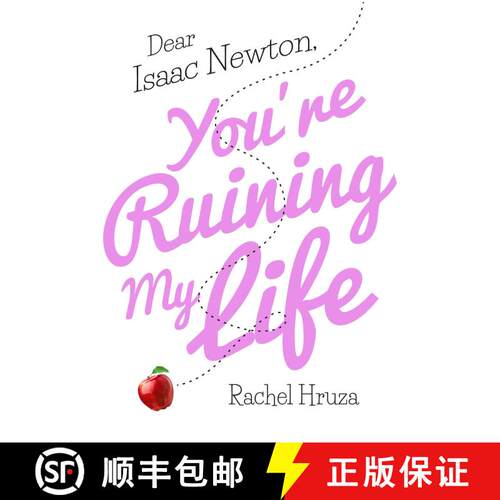 【3-4周达】精装 Dear Isaac Newton, You're Ruining My Life [9781510725263]