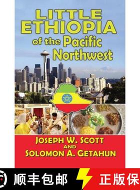 【3-4周达】Little Ethiopia of the Pacific Northwest [9781412849876]
