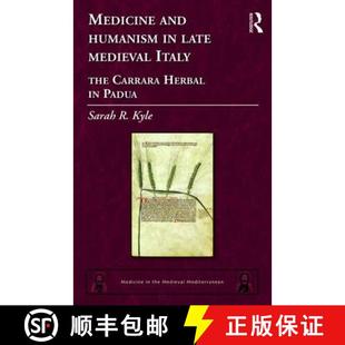 and Late Medicine Herbal 9781472446527 Carrara Humanism 4周达 Italy Medieval Padua The