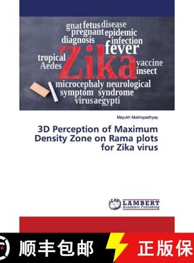 预订 3D Perception of Maximum Density Zone on Rama plots for Zika virus [9783330349124]