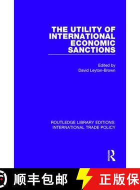 【3-4周达】The Utility of International Economic Sanctions [9781138297791]