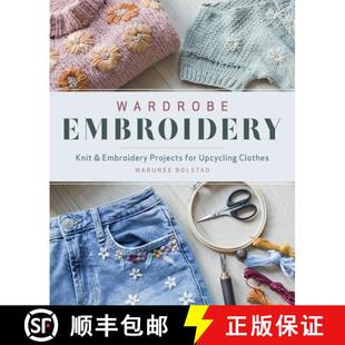 Upcycling 9781940552644 Wardrobe Projects Knit 4周达 Embroidery Clothes for