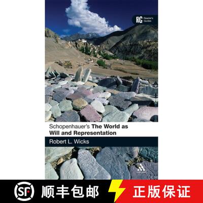 【3-4周达】Schopenhauer's 'The World as Will and Representation': A Reader's Guide [9781441137852]