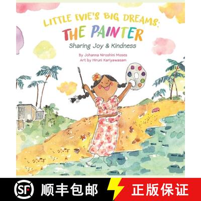 【3-4周达】精装 Little Evie's Big Dreams: The Painter: Sharing Joy & Kindness [9798218320492]