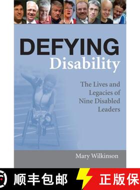 【3-4周达】Defying Disability: The Lives and Legacies of Nine Disabled Leaders [9781843104155]