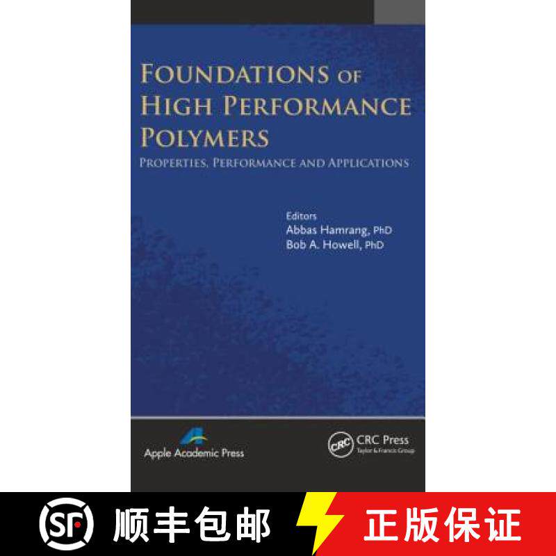 【3-4周达】精装 Foundations of High Performance Polymers: Properties, Performance and Applications [9781926895529]
