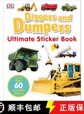 【3-4周达】Ultimate Sticker Book: Diggers and Dumpers: More Than 60 Reusable Full-Color Stickers [Wit... [9780756609740]