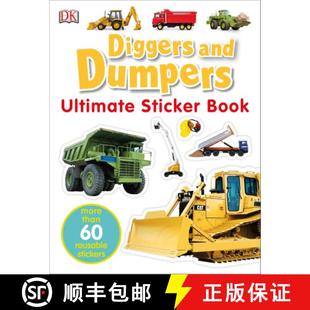 【3-4周达】Ultimate Sticker Book: Diggers and Dumpers: More Than 60 Reusable Full-Color Stickers [Wit... [9780756609740]