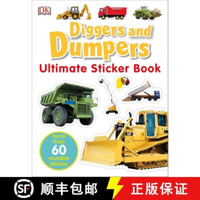 【3-4周达】Ultimate Sticker Book: Diggers and Dumpers: More Than 60 Reusable Full-Color Stickers [Wit... [9780756609740]