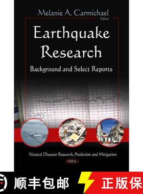 【3-4周达】Earthquake Research: Background and Select Reports [9781617286599]