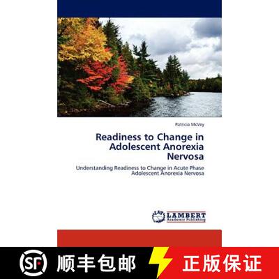 预订 Readiness to Change in Adolescent Anorexia Nervosa [9783659219474]