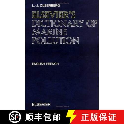 预订 精装 Elsevier's Dictionary of Marine Pollution [9780444500670]