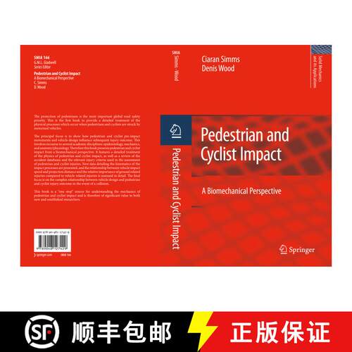 【3-4周达】精装 Pedestrian and Cyclist Impact : A Biomechanical Perspective [9789048127429]