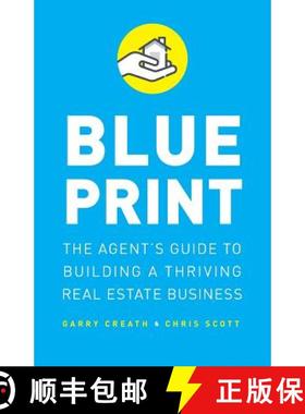 预订 Blueprint: The Agent's Guide to Building a Thriving Real Estate Business [9781544502465]