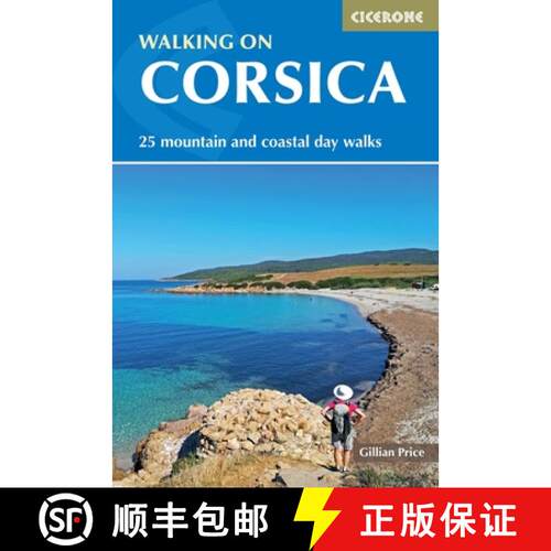 【3-4周达】Walking on Corsica: 25 mountain and coastal day walks [9781852849658]