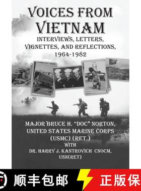 【3-4周达】Voices From Vietnam – Interviews, Letters, Vignettes, and Reflections, 1964–1982 [9781680534344]
