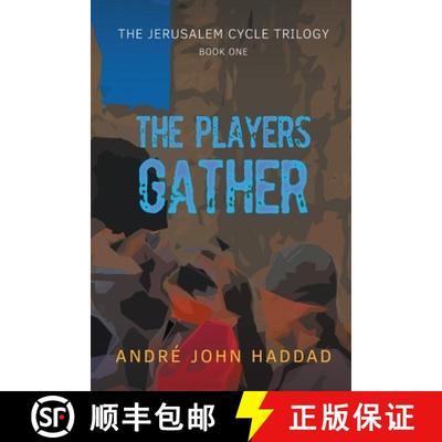 【2-3周达】The Players Gather: The Jerusalem Cycle Trilogy Book One [9781999385408]