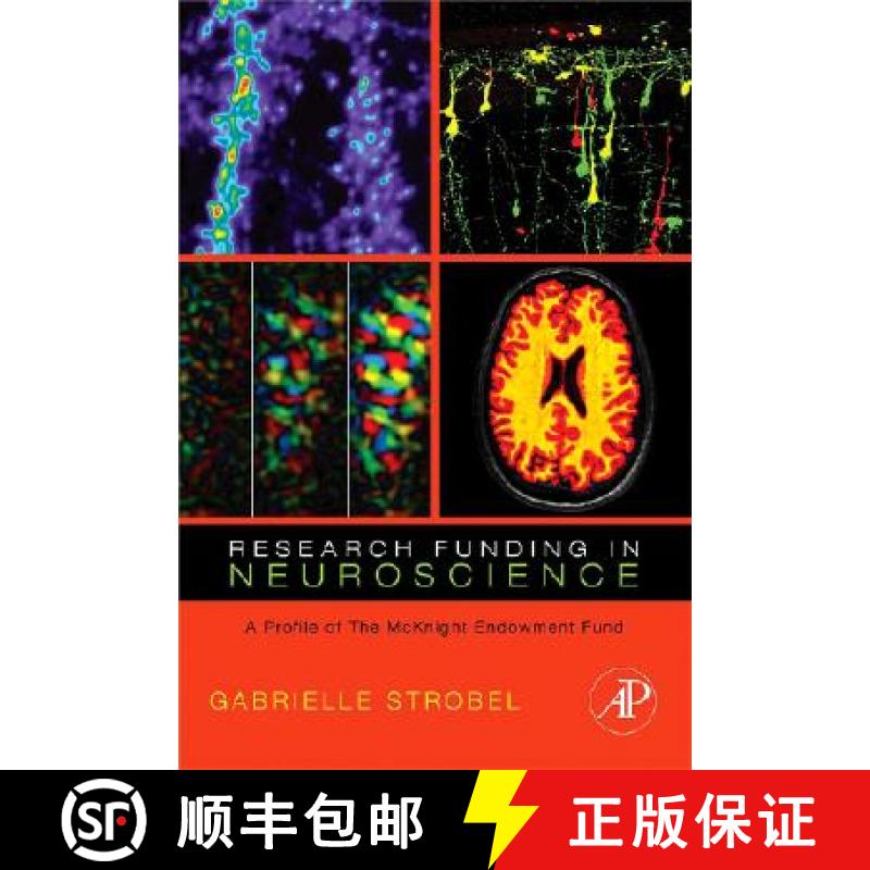 【3-4周达】Research Funding in Neuroscience: A Profile of the McKnight Endowment Fund [9780123736451]