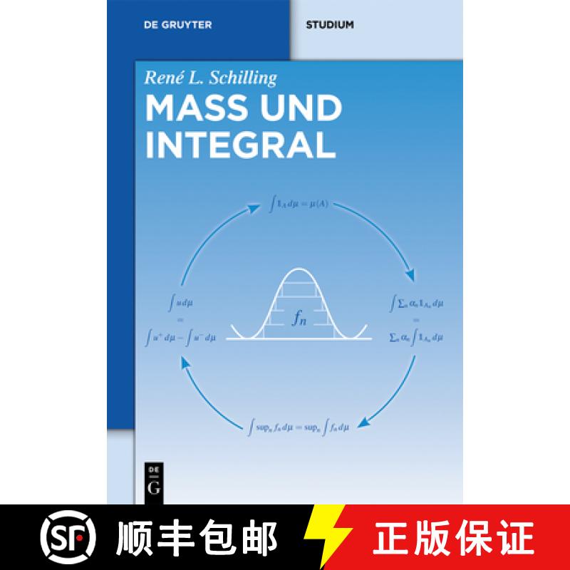 【2-3周达】Maß und Integral：Eine Einführung für Bachelor-Studenten [9783110348149]