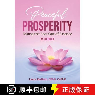 【3-4周达】The Peaceful Prosperity Workbook: A Companion Guide to Taking the Fear Out of Finance [9781960932006]