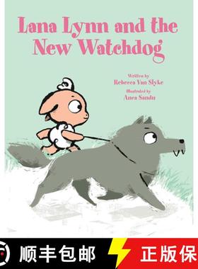 【3-4周达】Lana Lynn and the New Watchdog [9781682631966]