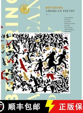 预订 Bettering American Poetry Volume 3 [9780692185872]