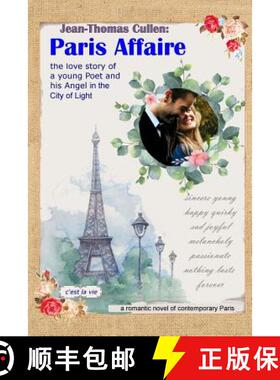 【3-4周达】Paris Affaire: the Love Story of a Young Poet and His Angel in the City of Light: Contempo... [9780743321549]