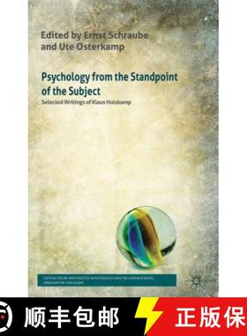 【3-4周达】Psychology from the Standpoint of the Subject: Selected Writings of Klaus Holzkamp [9780230577671]