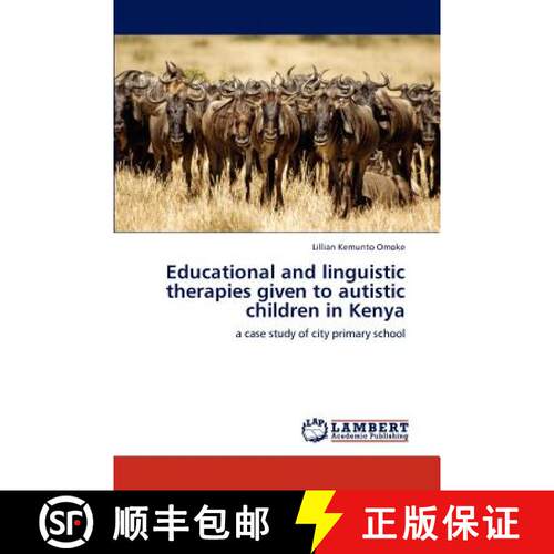 预订 Educational and linguistic therapies given to autistic children in Kenya [9783848482191]