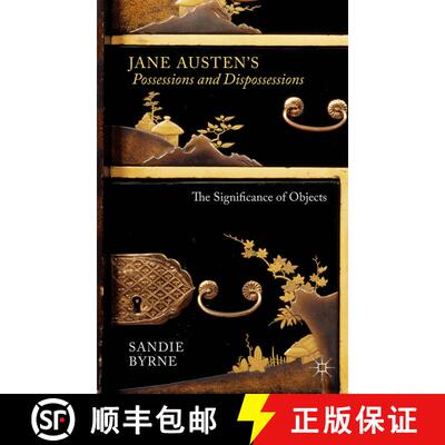 【3-4周达】精装 Jane Austen's Possessions and Dispossessions: The Significance of Objects [9781137406309]