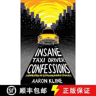 Driver Compilation Stories Insane Extraordinary 3周达 9781916049703 Taxi Confessions