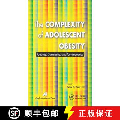 【3-4周达】精装 The Complexity of Adolescent Obesity: Causes, Correlates, and Consequences [9781771880978]
