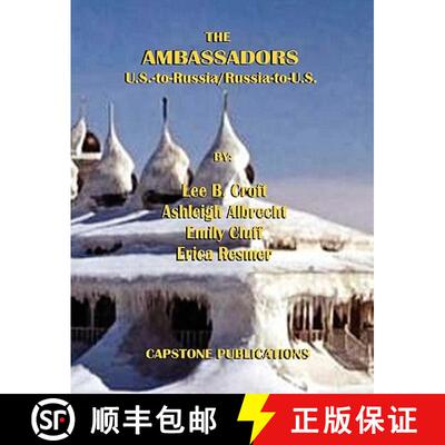【3-4周达】The Ambassadors: U.S.-to-Russia/Russia-to-U.S. [9780557264698]