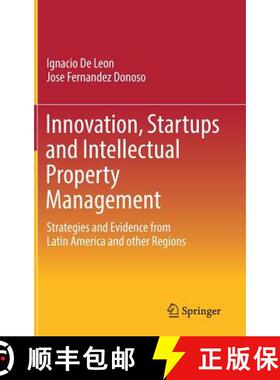 【3-4周达】Innovation, Startups and Intellectual Property Management : Strategies and Evidence from L... [9783319549057]