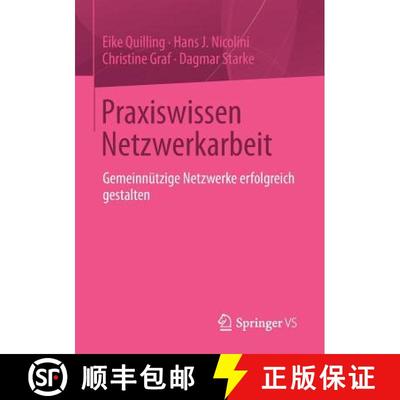 【3-4周达】Praxiswissen Netzwerkarbeit : Gemeinnützige Netzwerke erfolgreich gestalten [9783531171449]