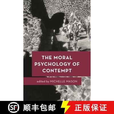 【3-4周达】The Moral Psychology of Contempt [9781786604163]