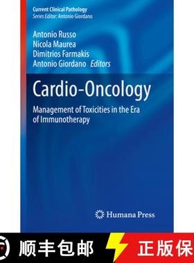 【3-4周达】Cardio-Oncology: Management of Toxicities in the Era of Immunotherapy [9783030977467]