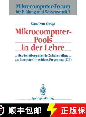 【3-4周达】Mikrocomputer-Pools in der Lehre : Eine fachübergreifende Zwischenbilanz des Computer-Inv... [9783540514084]