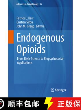 【3-4周达】Endogenous Opioids : From Basic Science to Biopsychosocial Applications [9783031454929]