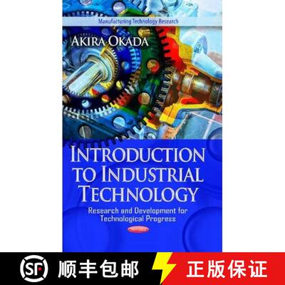 【3-4周达】Introduction to Industrial Technology - Research and Development for Technological Progress [9781620818534]