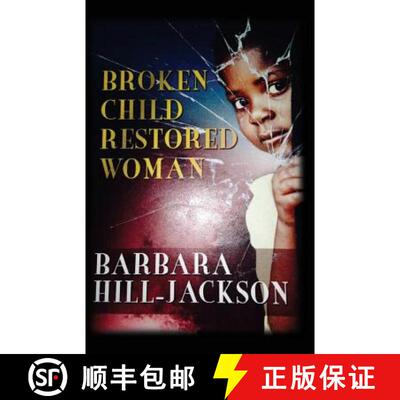 【3-4周达】Broken Child Restored Woman [9780692262023]