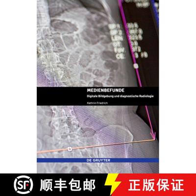 【3-4周达】Medienbefunde – Digitale Bildgebung und diagnostische Radiologie [9783110560053]