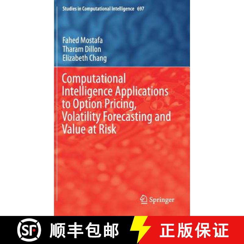 【3-4周达】Computational Intelligence Applications to Option Pricing, Volatility Forecasting and Valu... [9783319516660]